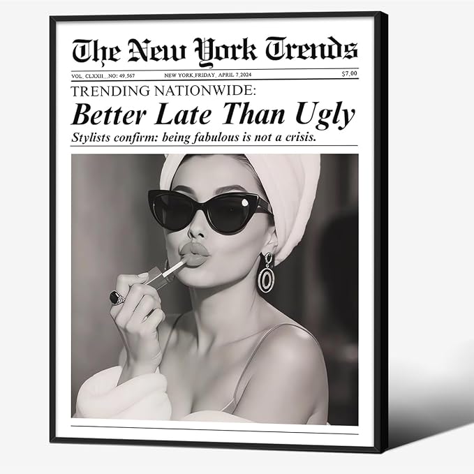 Trendy Newspaper Black Framed Posters Better Late Than Ugly Wall Art Vintage by FuSatisYilife