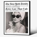 Trendy Newspaper Black Framed Posters Better Late Than Ugly Wall Art Vintage by FuSatisYilife