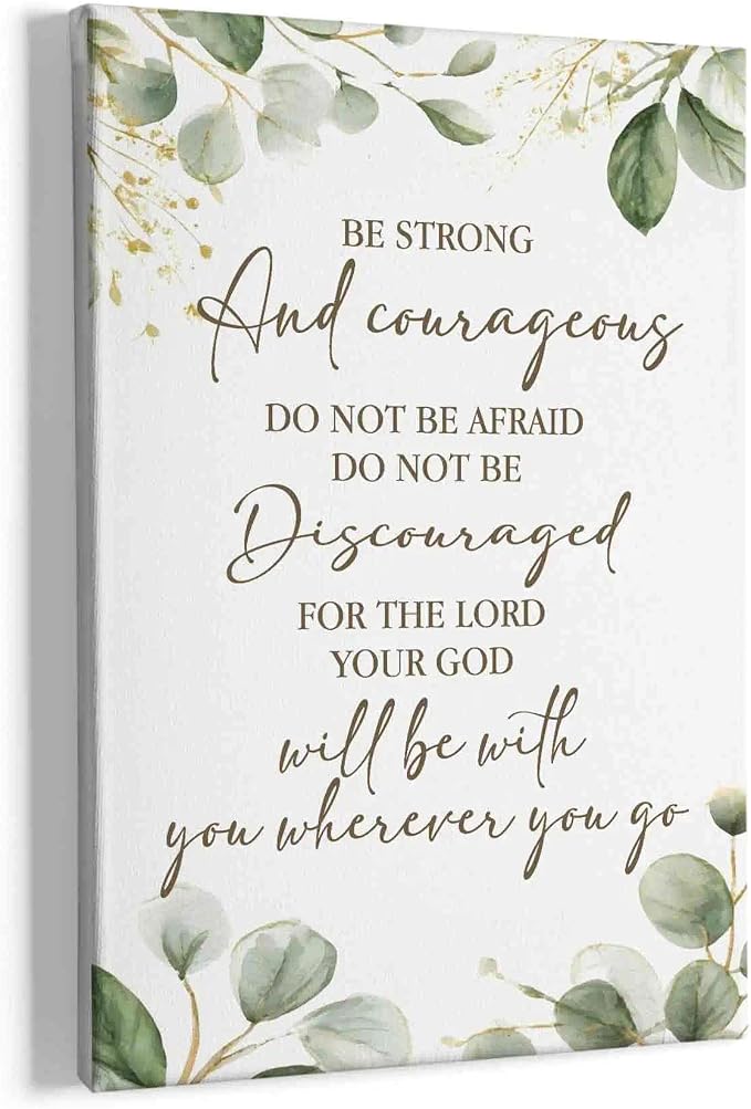 HIWX Christian Inspirational Wall Decor, Be Strong and Courageous Bible Verses by HIWX