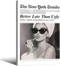 FuSatisYilife Trendy Newspaper Framed Posters Better Late Than Ugly Wall Art by FuSatisYilife