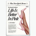 Trendy Baby Pink Poster 70s Canvas Prints The New York Press Wall Art Life Is by Unknown
