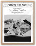 iHery Everything You Can Imagine Is Real Framed Trendy NewsPaper Wall Art by iHery