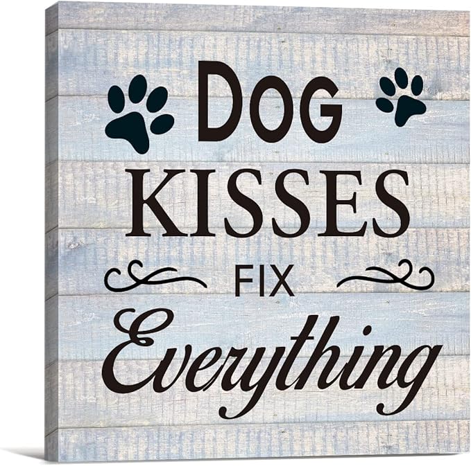 Funny Farmhouse Dog Canvas Wall Art Decor Dog Kisses Fix Everything Rustic Sign by VAHATAN
