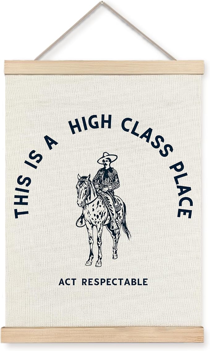 Foritho Funny Western Cowboy Poster Wall Art Framed, This Is A High Class Place by Unknown