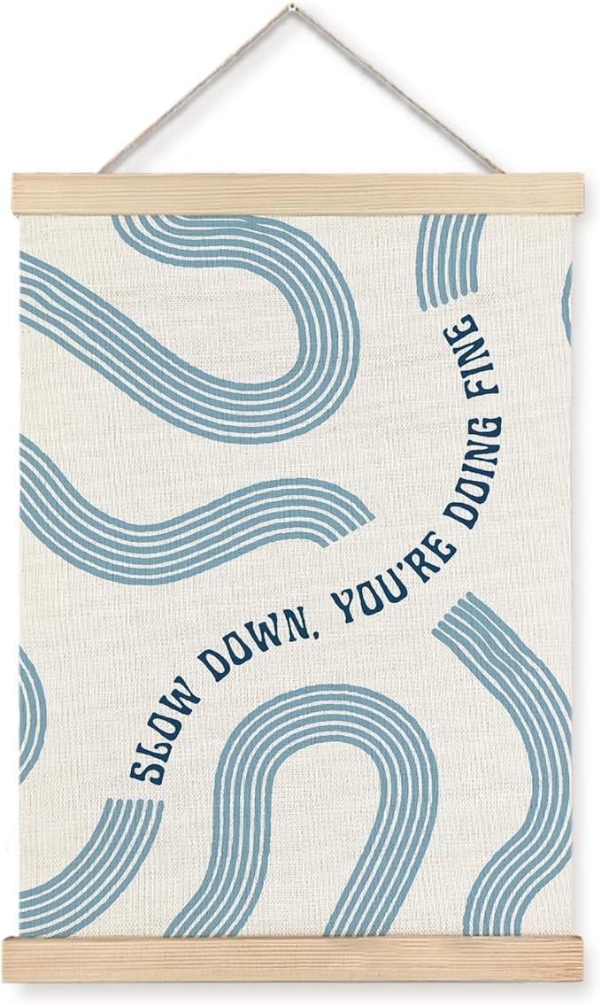 Yomisex Blue Slow Down You're Doing Fine Inspirational Wall Art Poster by VintageHomeDecor