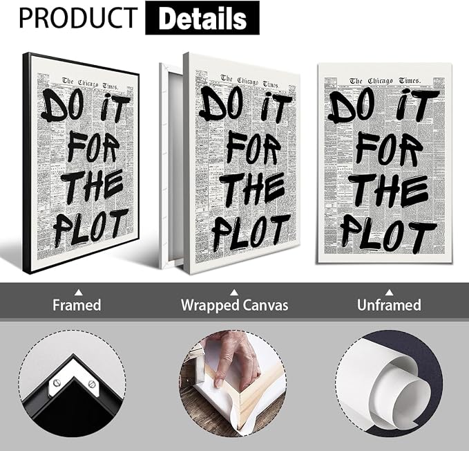Do It For The Plot Quote Poster, Vintage Black White Newspaper Canvas Wall Art - Image 2