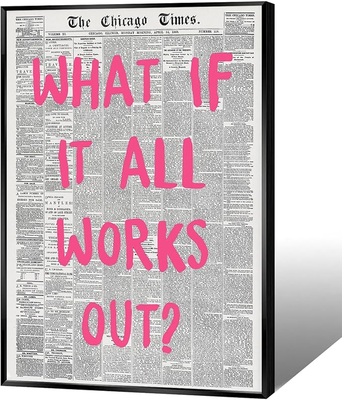 Liyark Retro Trendy Newspaper Canvas Wall Art 'What If All Works Out' Poster by Liyark