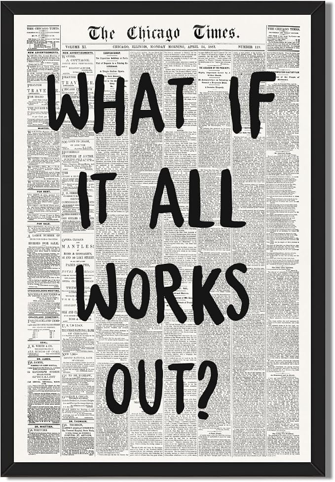 Framed What If It All Works Out Wall Art Black and White Retro Newspaper Poster by Unknown