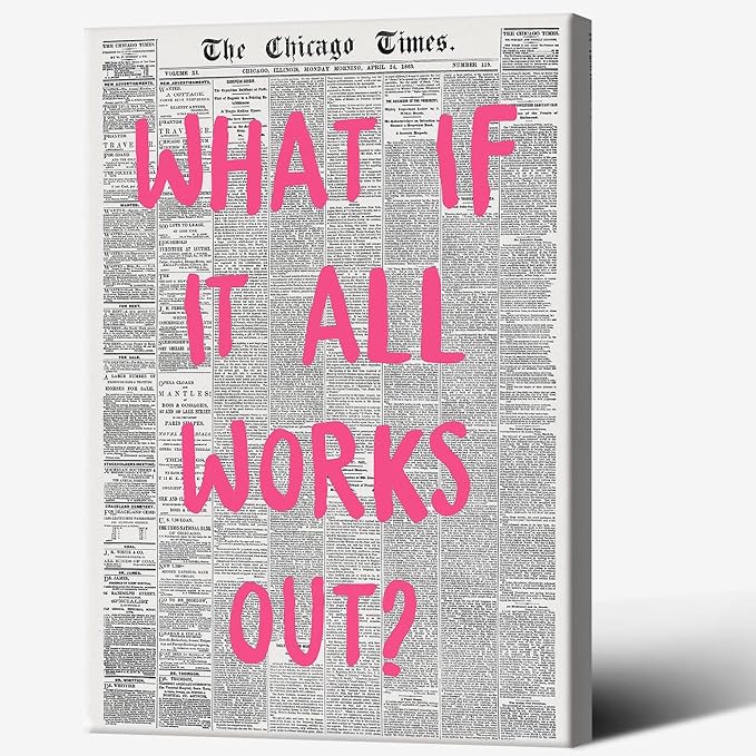 Liyark Retro Trendy Newspaper Canvas Wall Art 'What If All Works Out' Poster by Liyark