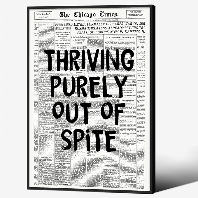 Black And White Newspaper Poster Fashion Fun Motivational Quote Wall Art by Unknown