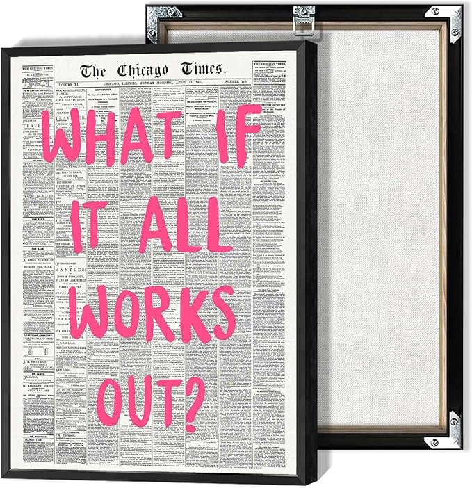 What If It All Works Out Poster Retro Newspaper Pink Font Canvas Wall Art by Drimiler